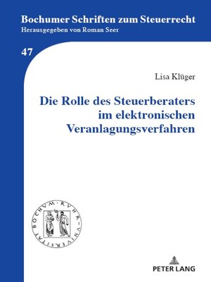 cover image of Die Rolle des Steuerberaters im elektronischen Veranlagungsverfahren